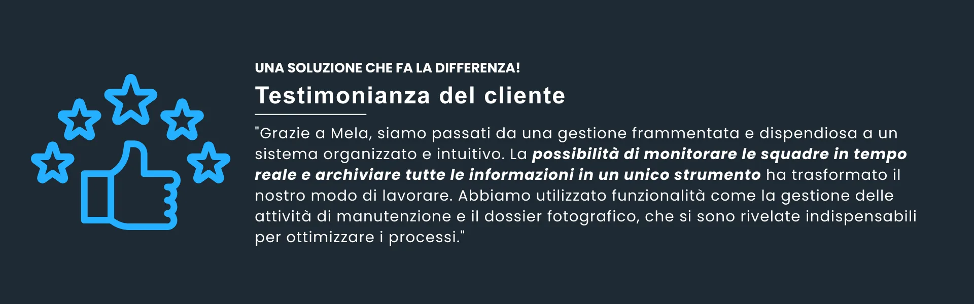 UNA SOLUZIONE CHE FA LA DIFFERENZA